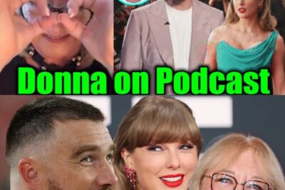 Donna Kelce’s Surprised Reaction as Taylor Swift Talks About Travis Kelce on New Heights Podcast